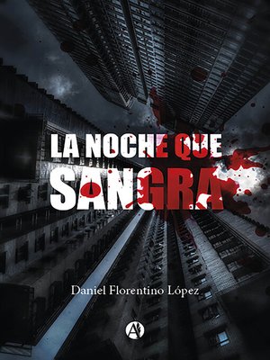 cover image of La noche que sangra